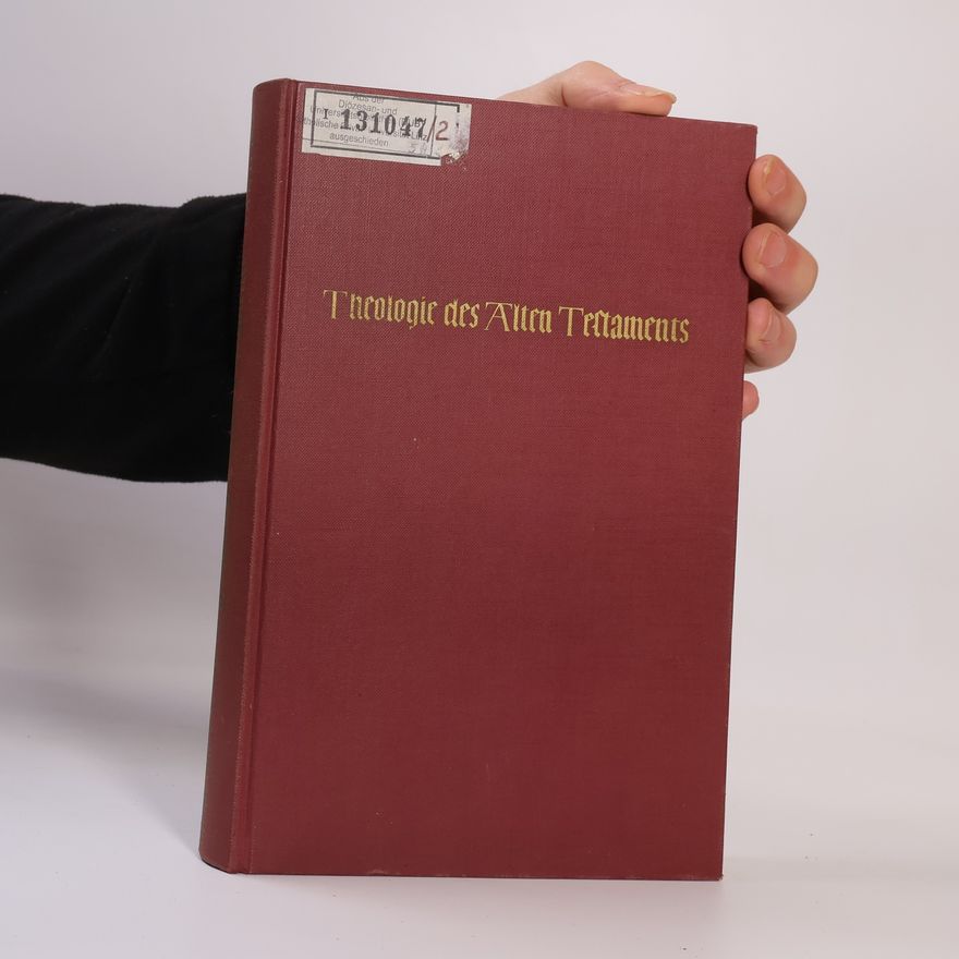 Gerhard von Rad Theologie des Alten Testaments