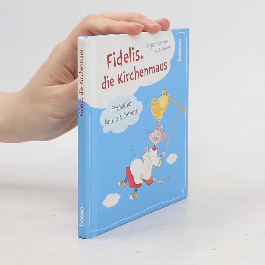 Brigitte Goßmann Fidelis, die Kirchenmaus