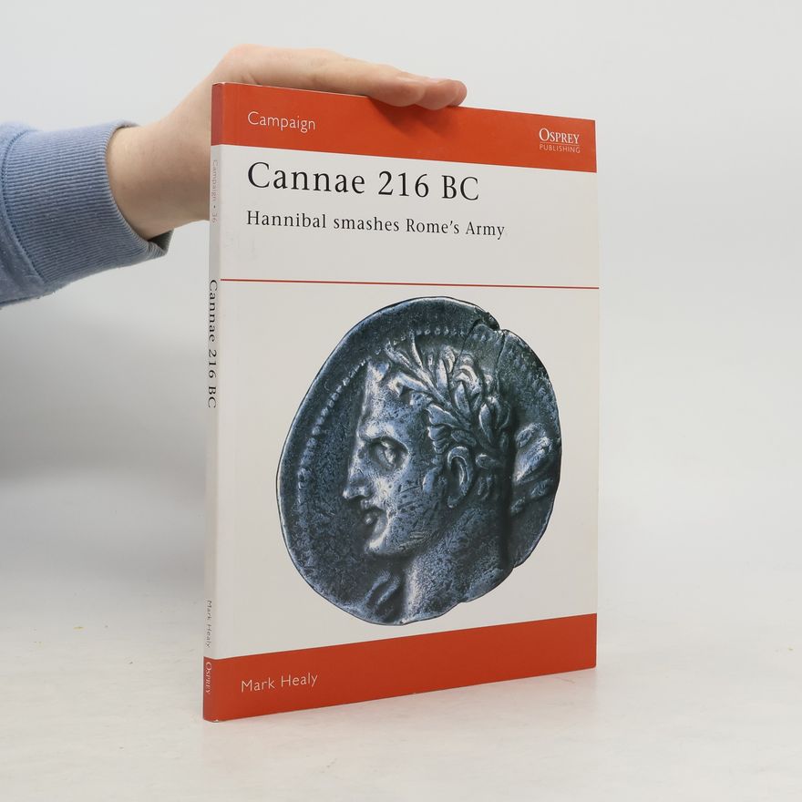 Mark Healy Campaign - 96: Cannae 216 BC