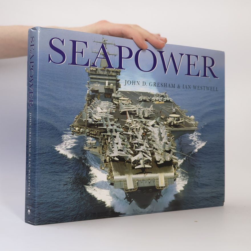 John D. Gresham Seapower