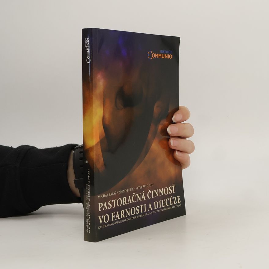 Zdeno Pupík Pastoračná činnosť vo farnosti a diecéze