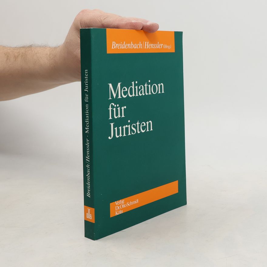 Stephan Breidenbach Mediation für Juristen