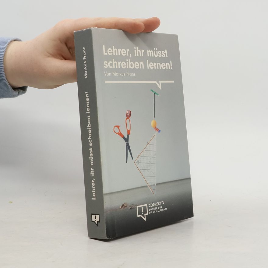 Markus Franz Lehrer, ihr müsst schreiben lernen!