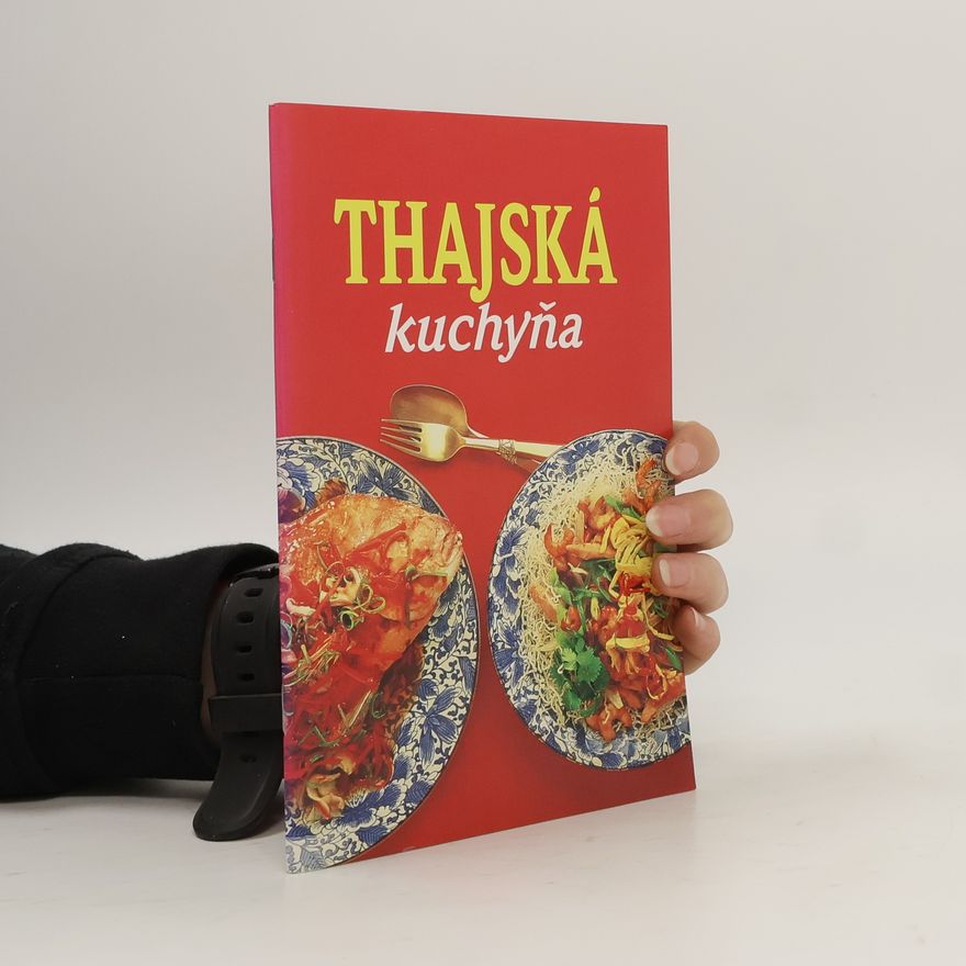 Collectif d'auteurs Thajská kuchyňa