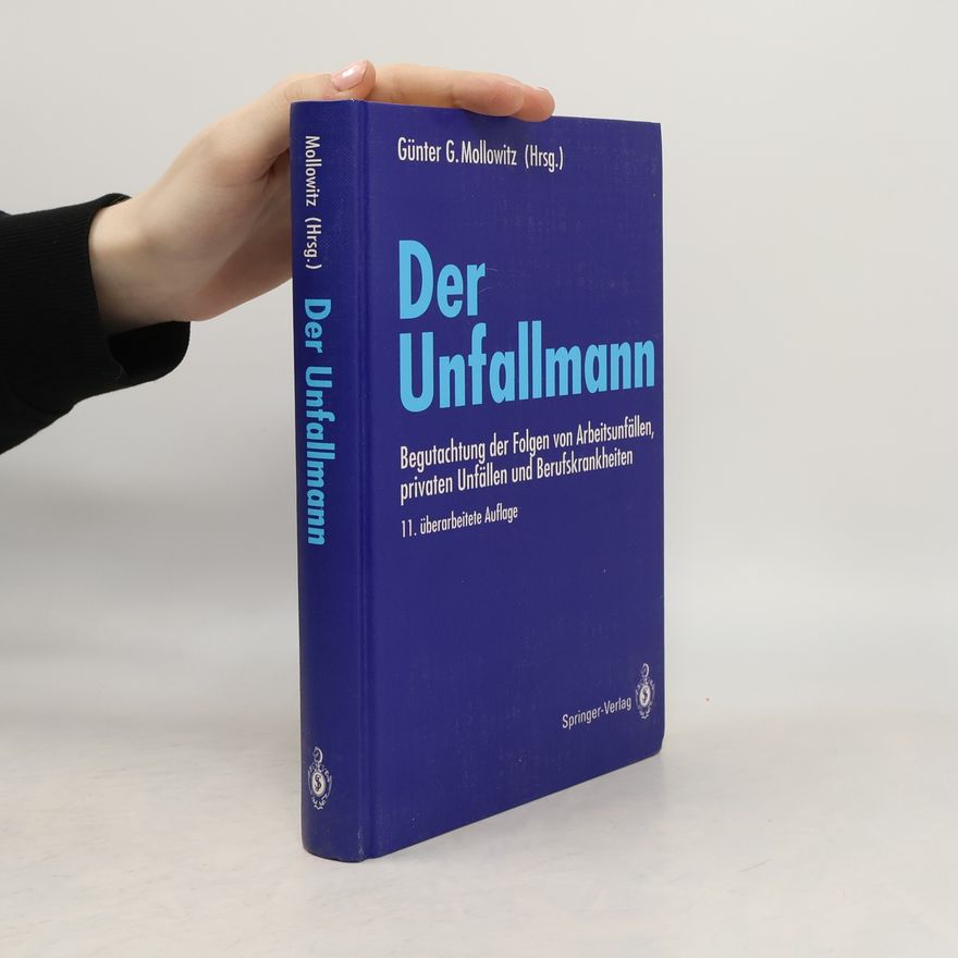 Günter G. Mollowitz Der Unfallmann
