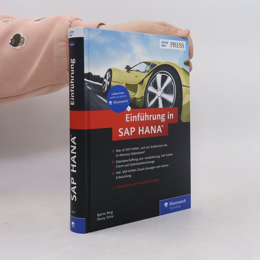 Penny Silvia SAP PRESS: Einführung in SAP HANA - 2., aktualisierte und erweiterte Auflage