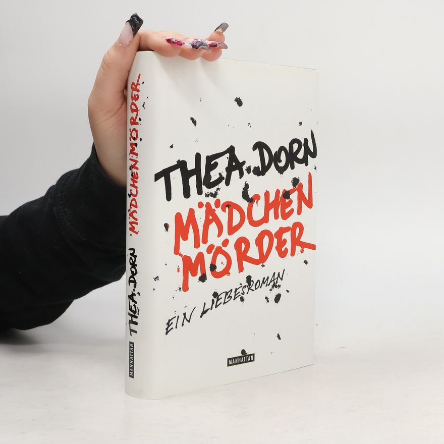 Thea Dorn Mädchenmörder