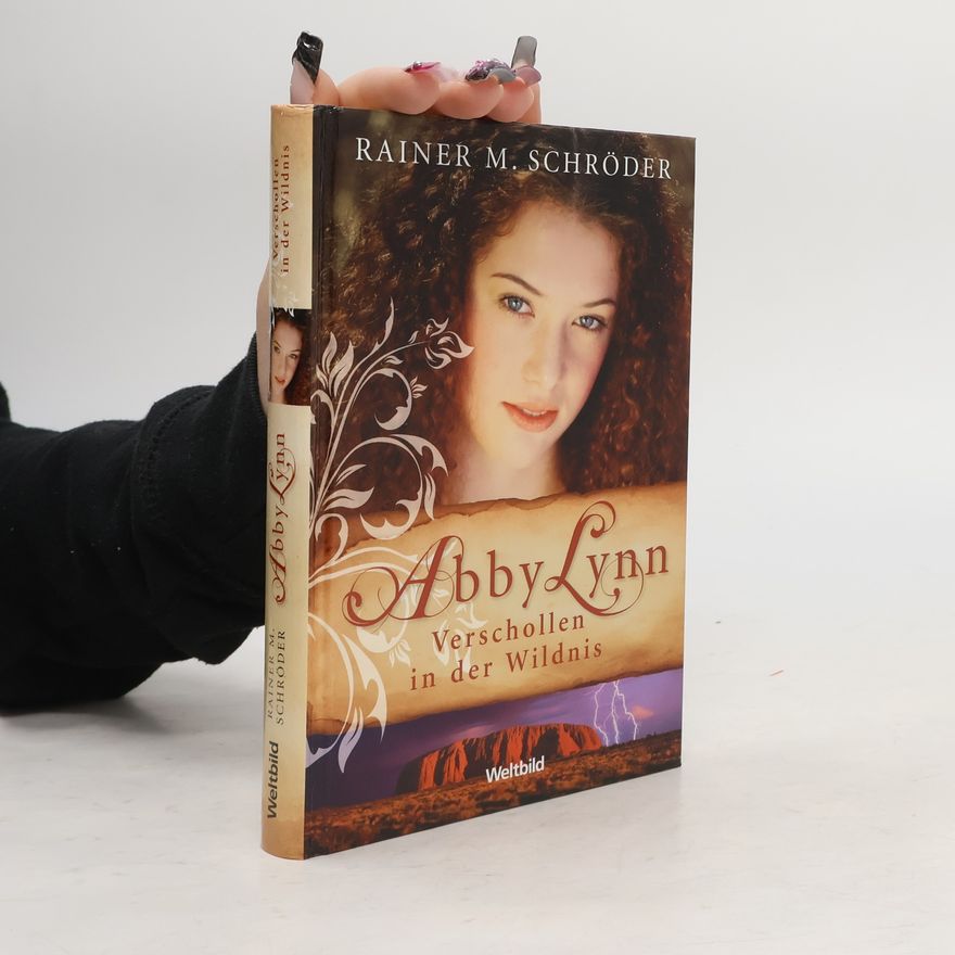 Rainer M. Schröder Abby Lynn