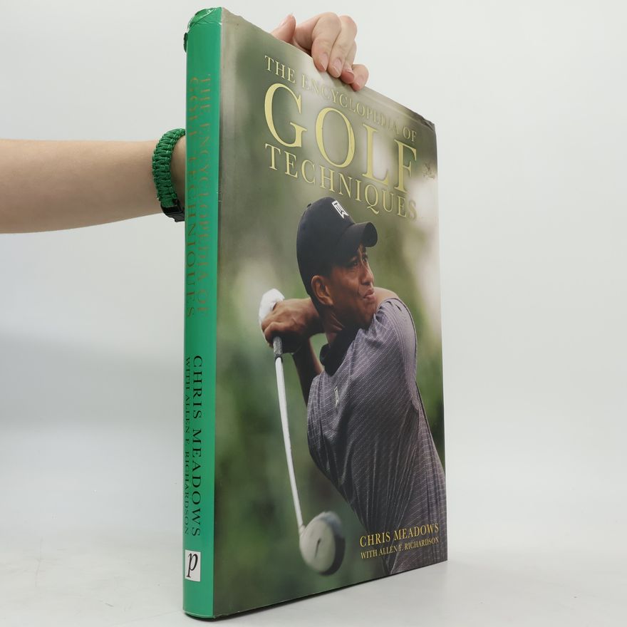 Allen F. Richardson Encyclopaedia of Golf Techniques