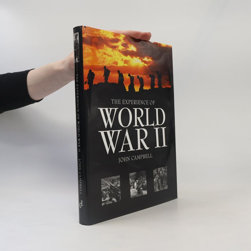 Duncan Anderson The Experience of World War II