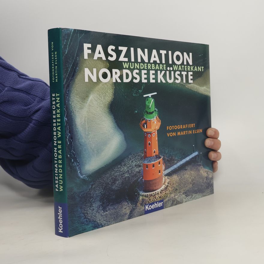 Martin Elsen Faszination Nordseeküste