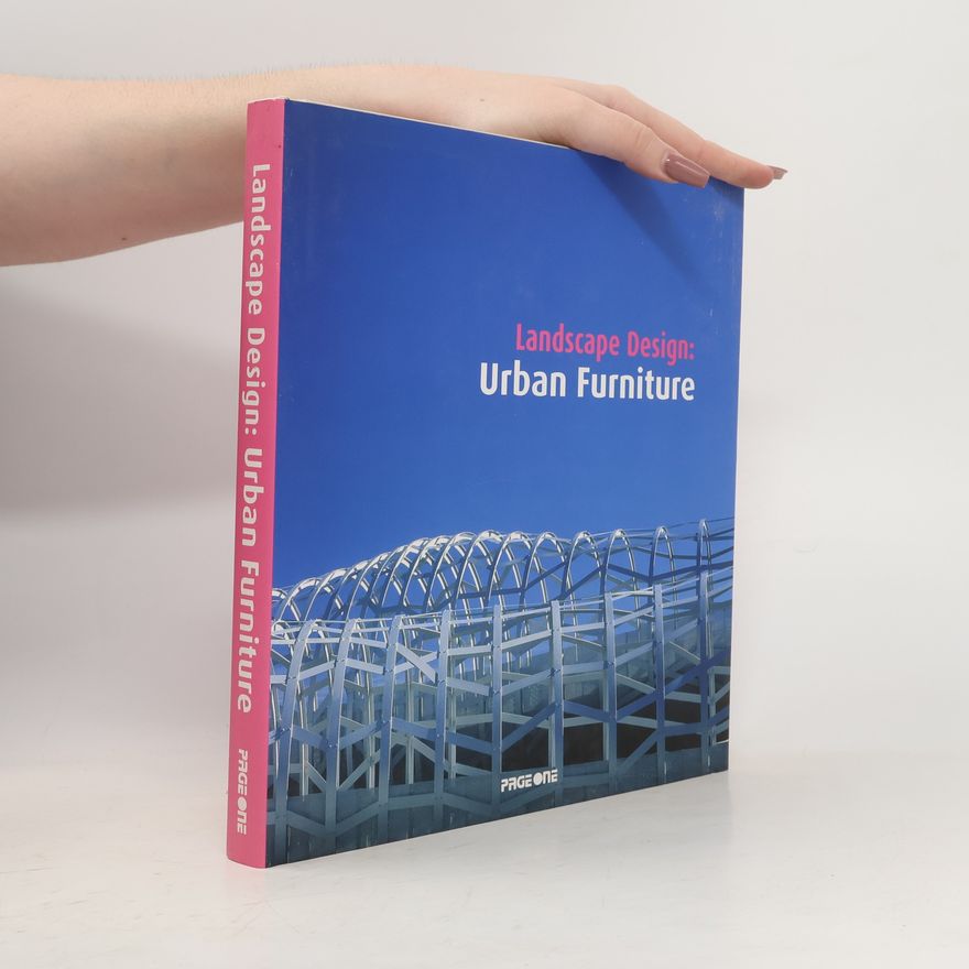 Autorenkollektiv Landscape Design: Urban Furniture
