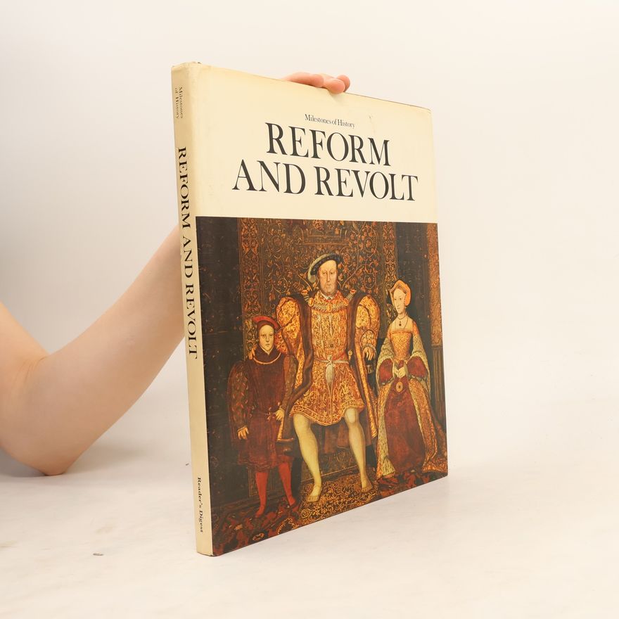 Autorenkollektiv Milestones of History. Reform and Revolt