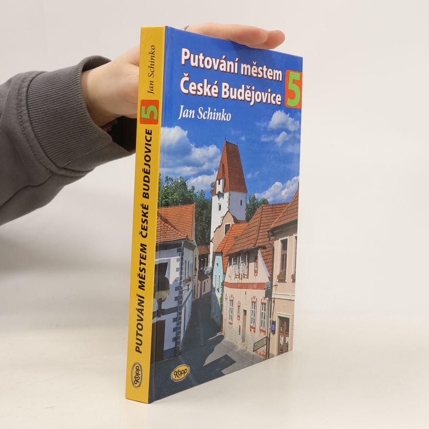 Jan Schinko Putování městem České Budějovice 5