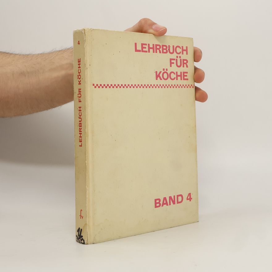 F. Jürgen Herrmann Lehrbuch für Köche. Band 4
