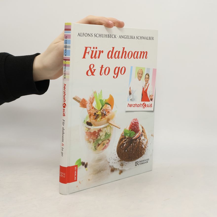Alfons Schuhbeck Für dahoam & to go