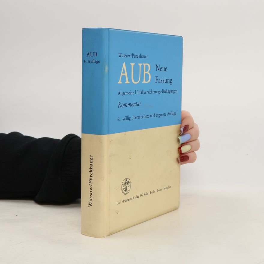 Hellmuth Pürckhauer Allgemeine Unfallversicherungs-Bedingungen (AUB)