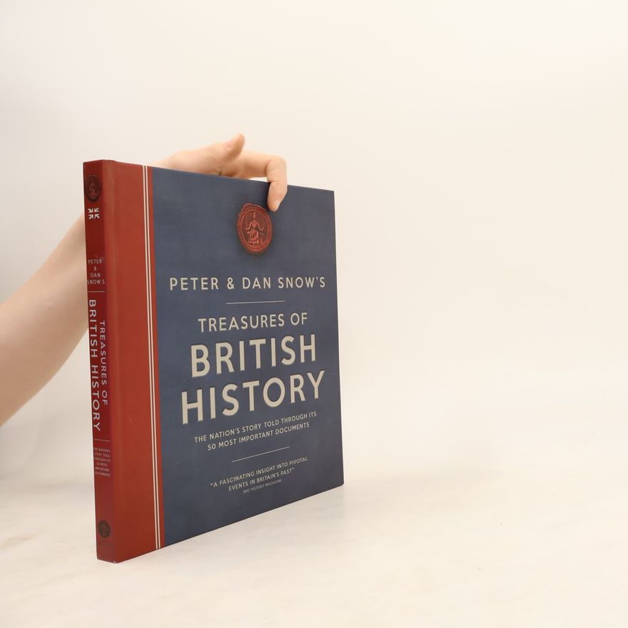 Dan Snow Treasures of British History