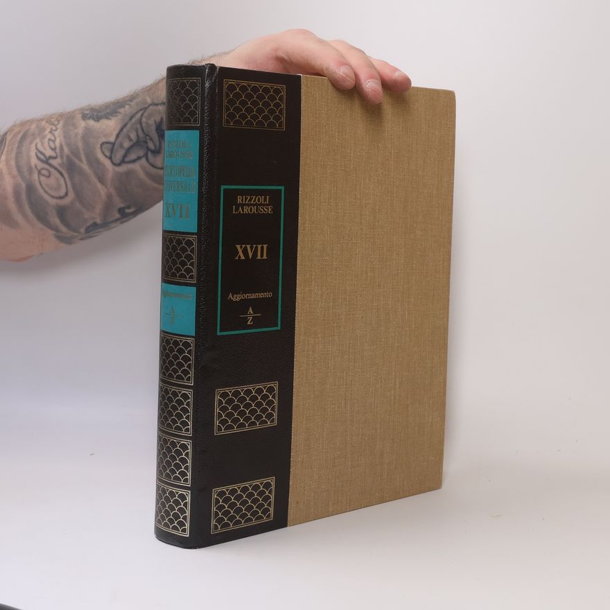 Collectif d'auteurs Rizzoli, Larousse. Enciclopedia universale XVII.