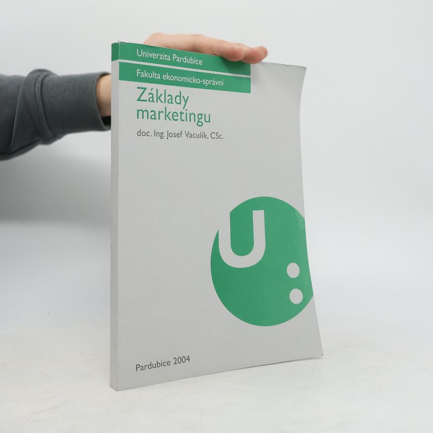 Josef Vaculík Základy marketingu
