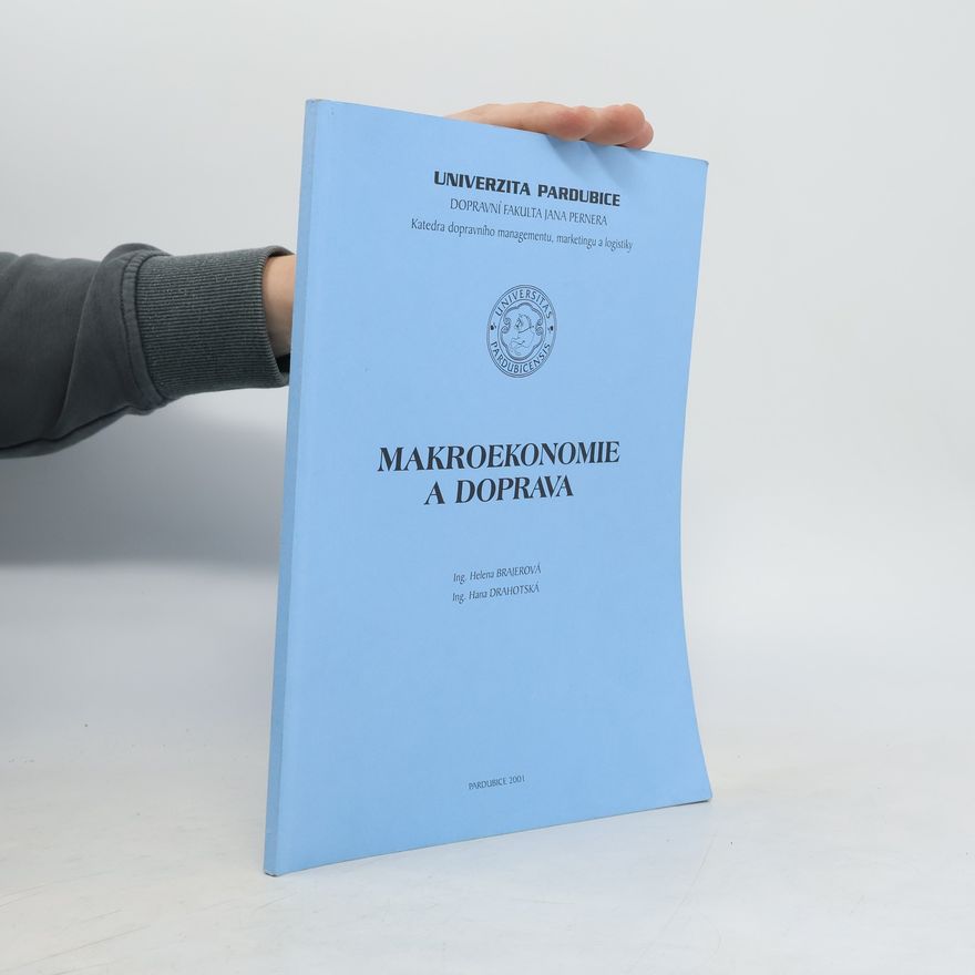 Hana Drahotská Makroekonomie a doprava