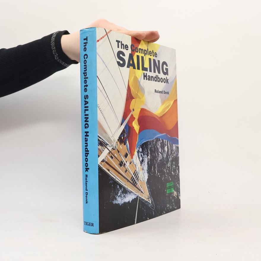 Ingeborg Moore The Complete Sailing Handbook