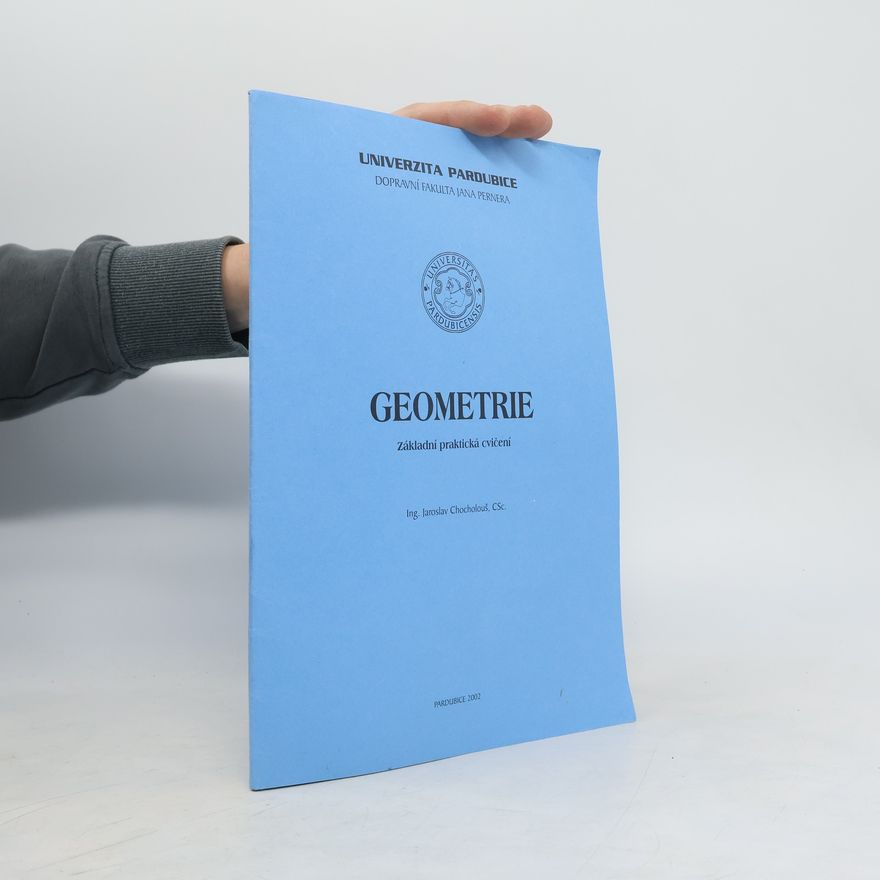 Univerzita Pardubice. Dopravní fakulta Jana Pernera Univerzita Pardubice - Dopravní fakulta Jana Pernera: Geometrie