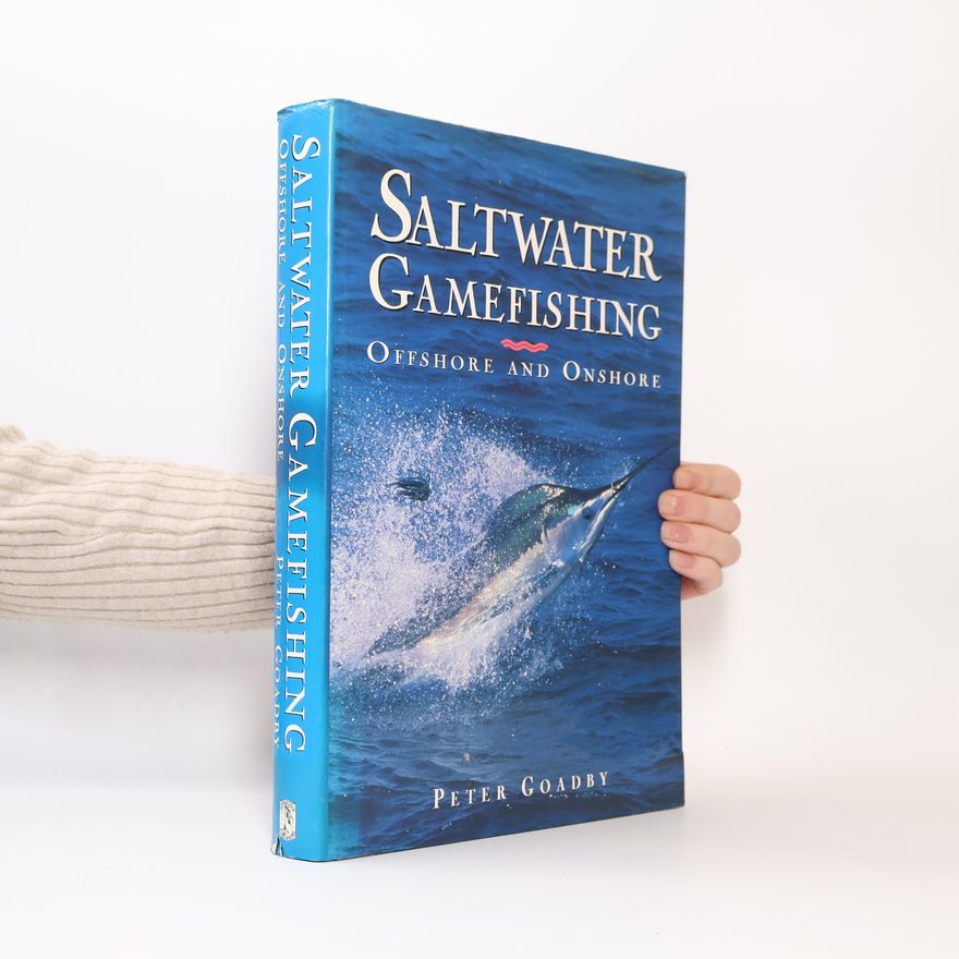 Peter Goadby Saltwater Gamefishing