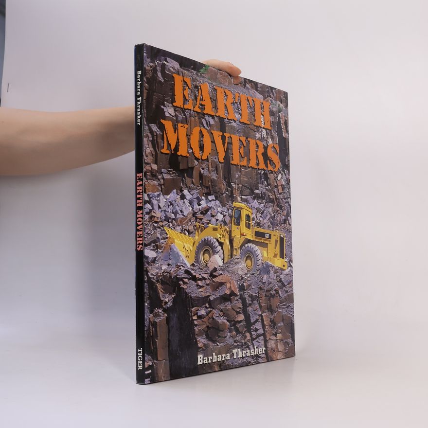 Barbara Paulding Thrasher Earth Movers