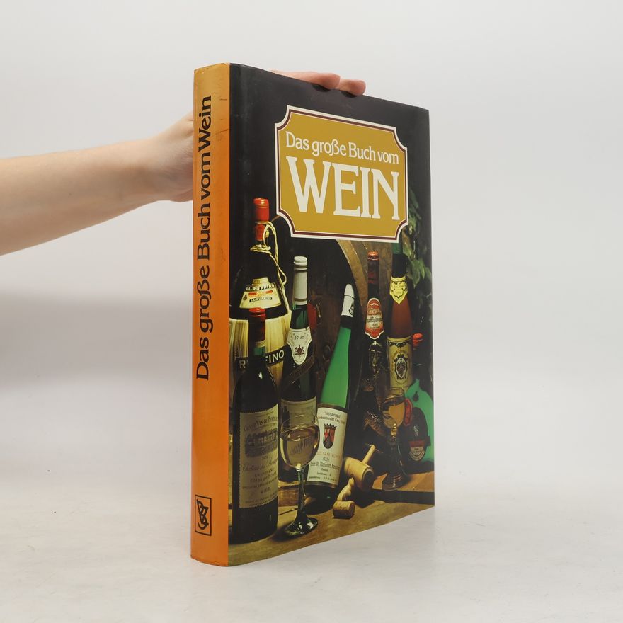 Various authors Das große Buch vom Wein
