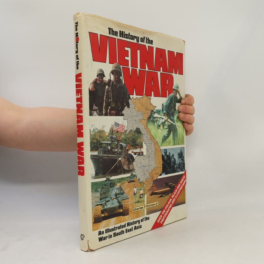 Kolektív autorov The History Of The Vietnam War