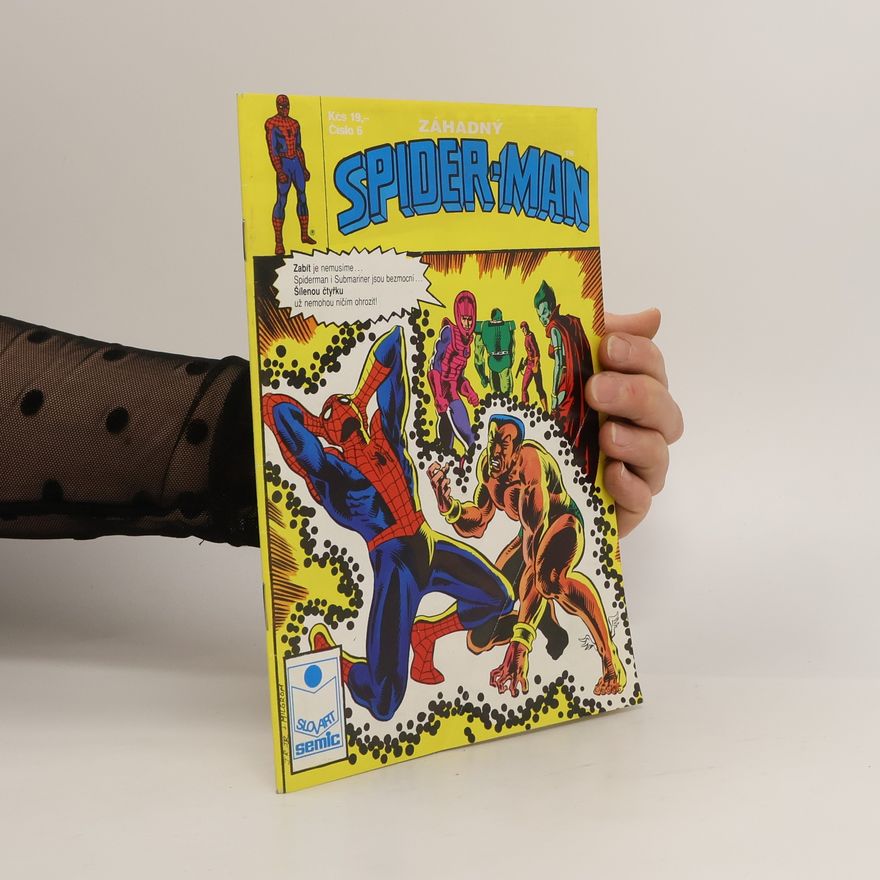 Katka Rybková Záhadný Spider-man. Číslo 6.