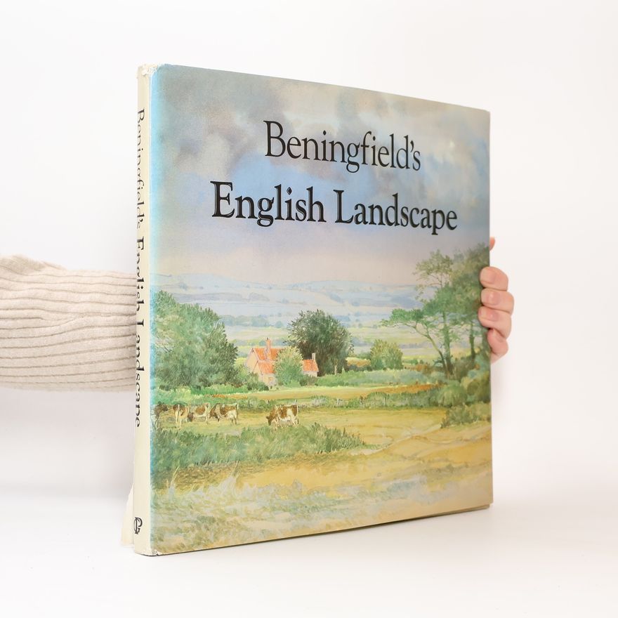 Autorenkollektiv Beningfield's English Landscape