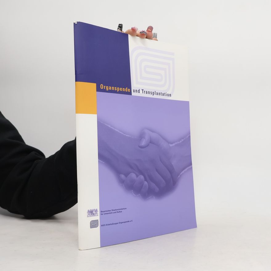 Various authors Organspende und Transplantation
