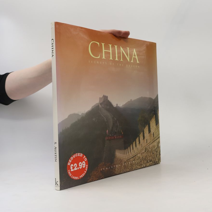Samantha Austin China. Secrets of the dragon