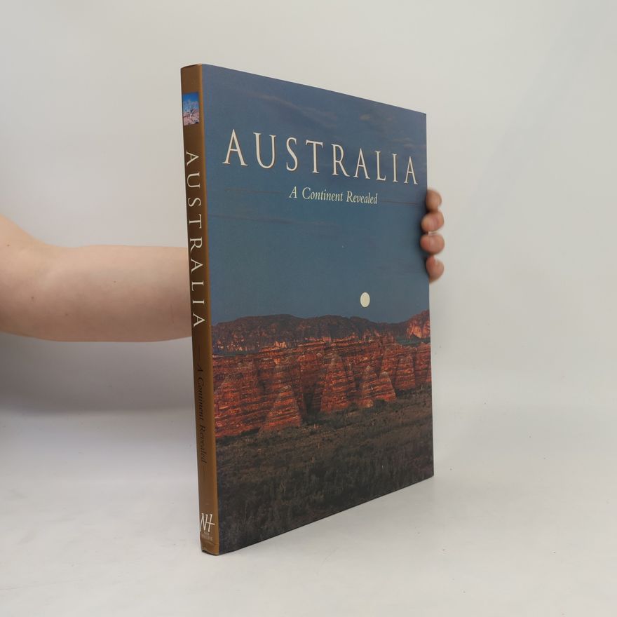 Neil Hermes Australia. A Continent Revealed