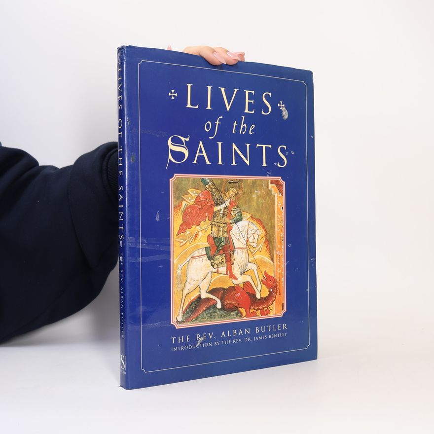 Alban Butler Butler's Lives of the Saints