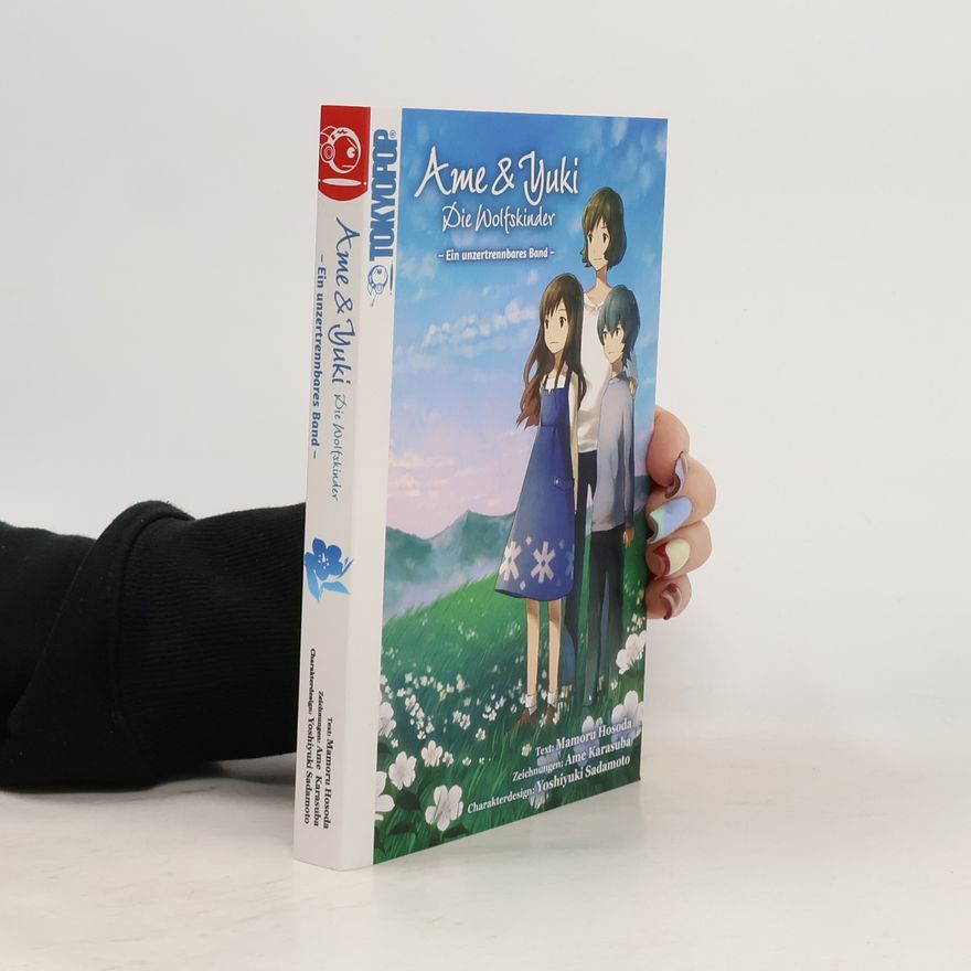 Mamoru Hosoda Ame & Yuki - Die Wolfskinder - Light Novel. Ein unzertrennbares Band