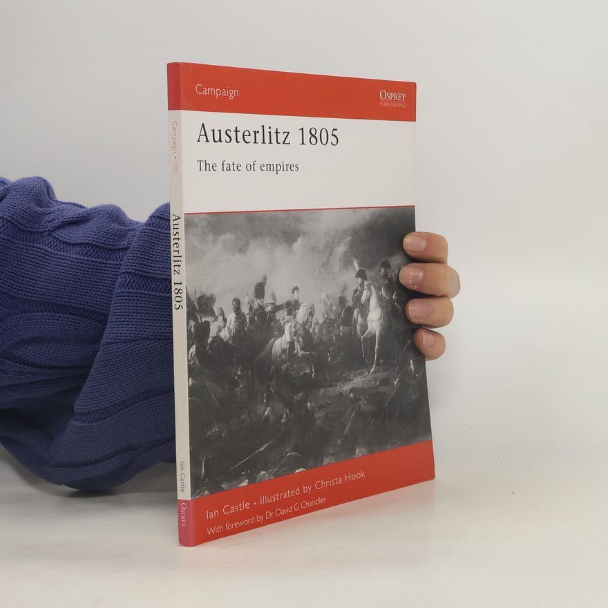 David G. Chandler Campaign - 101: Austerlitz 1805