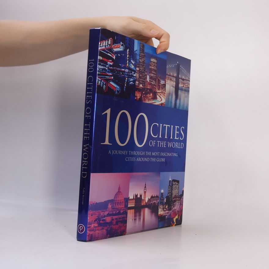 Falko Brenner 100 Cities of the World