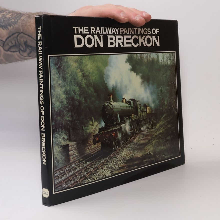 Don Breckon Railway Paintings of Don Breckon