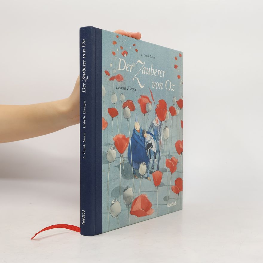 Lyman Frank Baum Der Zauberer von Oz