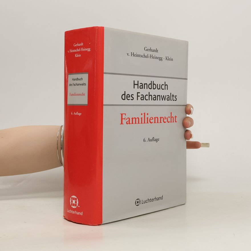 Jörn-Michael Klein Handbuch des Fachanwalts Familienrecht - 6. Auflage