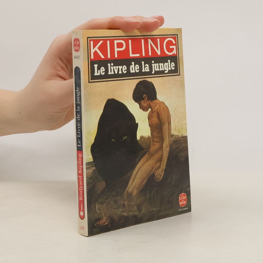 Rudyard Kipling Le livre de la jungle