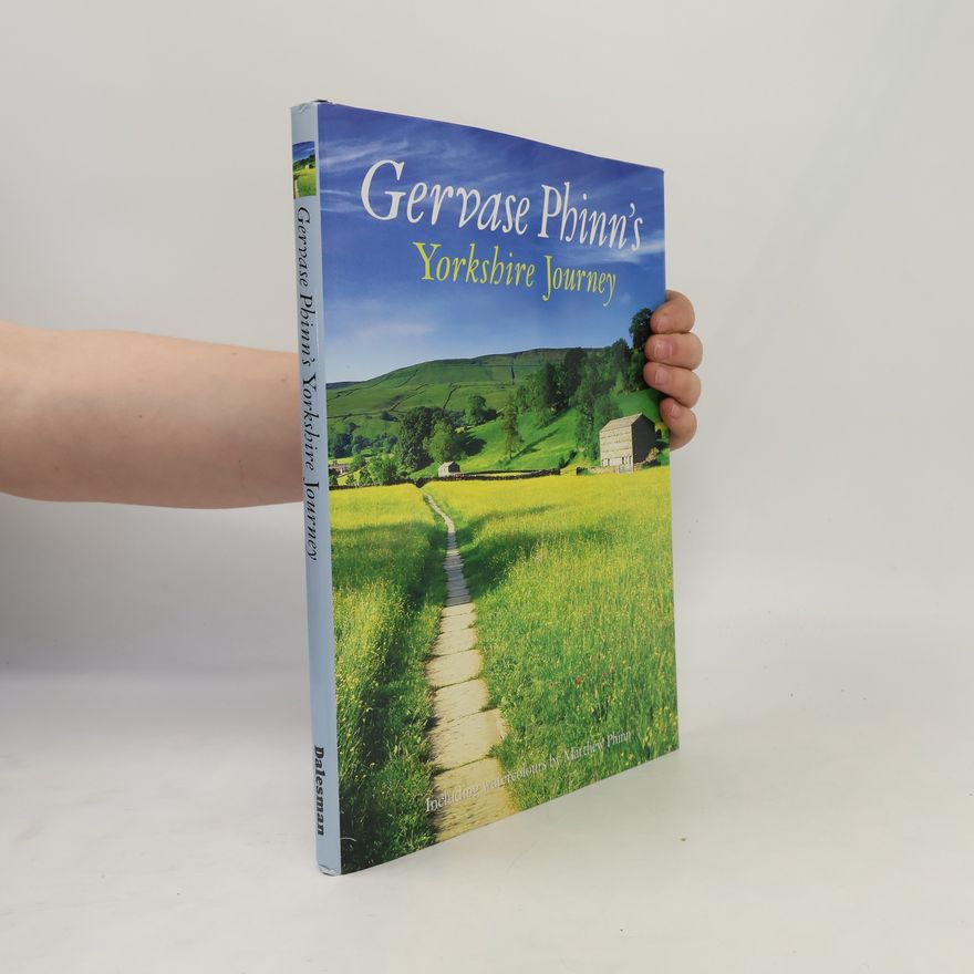 Matthew Phinn Gervase Phinn's Yorkshire Journey