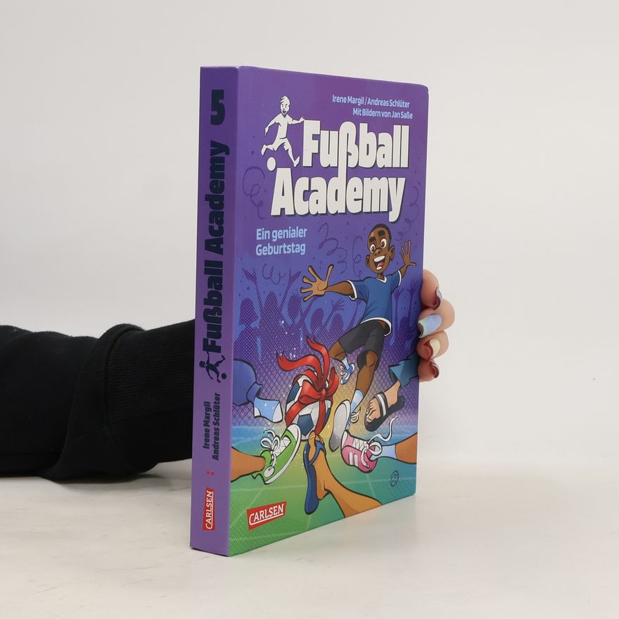 Andreas Schlüter Fußball Academy 5: Ein genialer Geburtstag