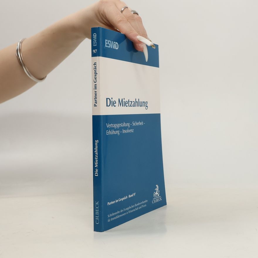 Evangelischen Bundesverband für Immobilienwesen in Wissenschaft und Praxis Die Mietzahlung