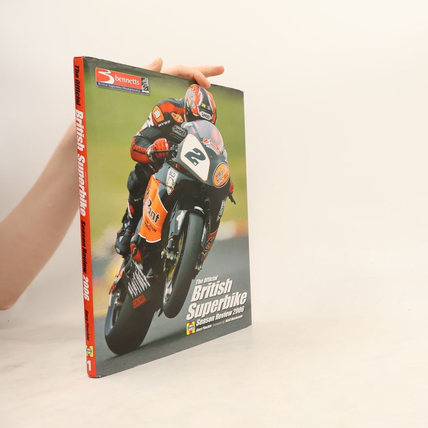 Gary Pinchin The Official British Superbike Season Review 2006