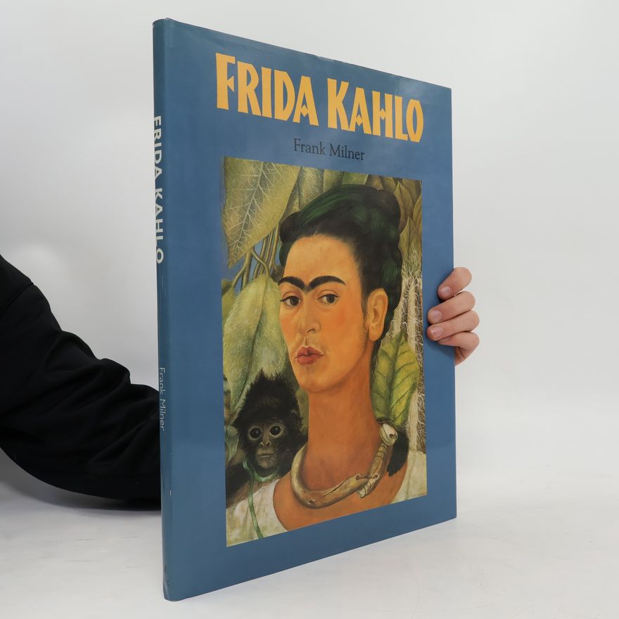 Frida Kahlo Frida Kahlo