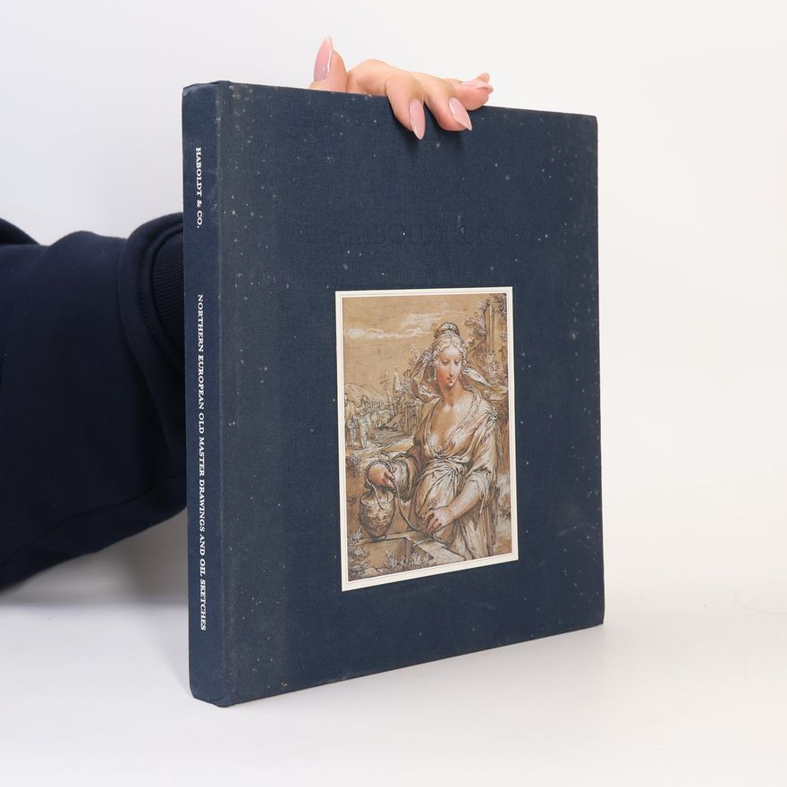 Kolektiv autorů Northern European Old Master Drawings and Oil Sketches 2001-2002